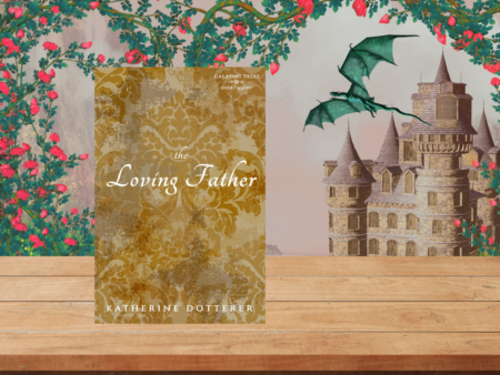 The Loving Father Available